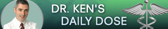 Dr. Ken's Daily Dose